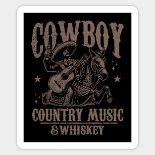 Cowboy; whiskey; country music; Mexican; Mexico; guitar; horse; country and western; old west; wild west; Texas; outlaw; guitar; country; western; horses; vintage; retro Sticker